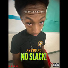 No Slack!