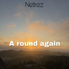 A round again