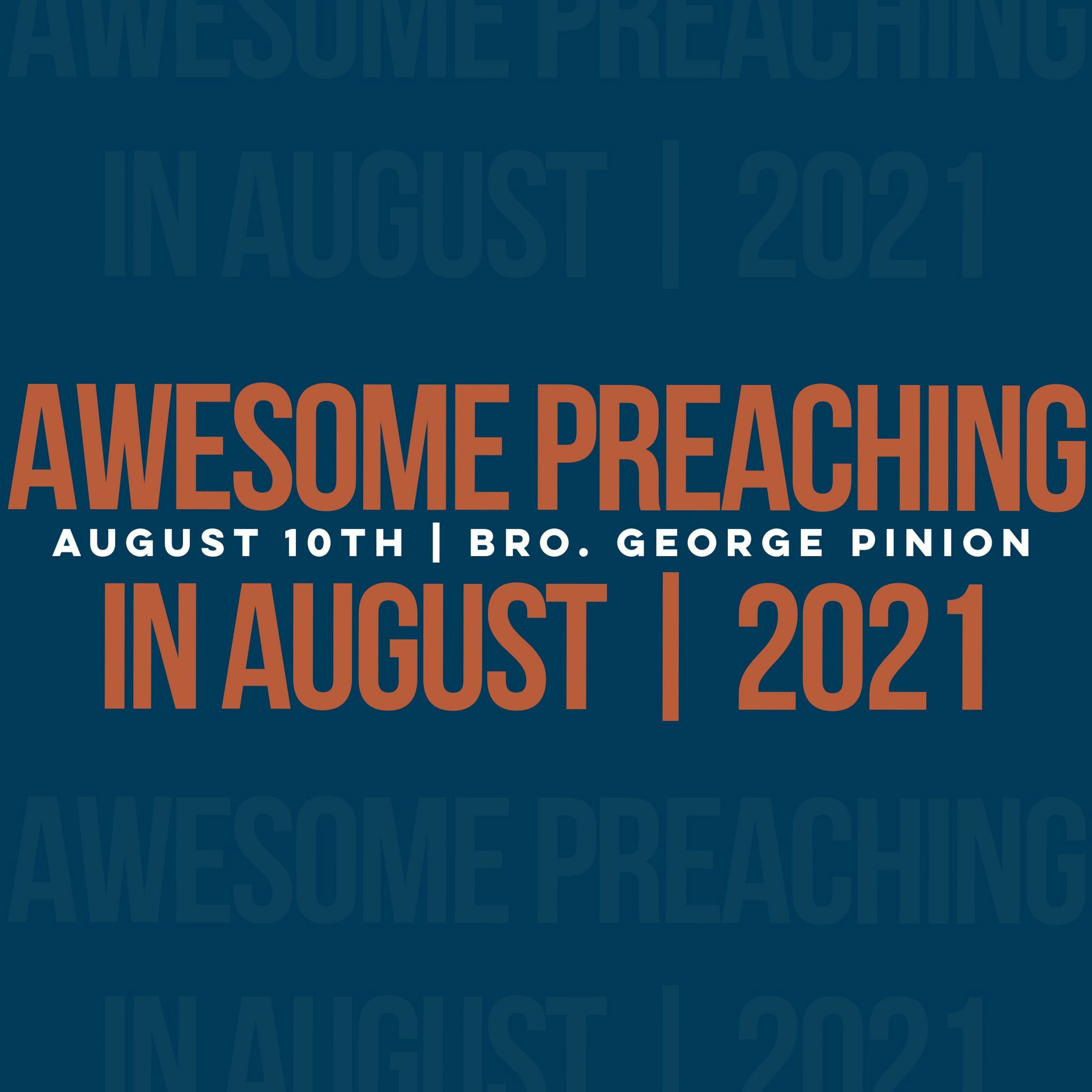 Bro. George Pinion | Tuesday, August 10th - APIA episode artwork
