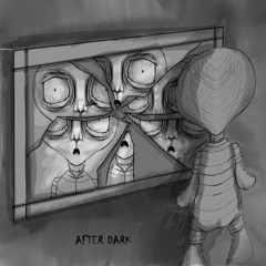 AFTER DARK
