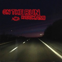 On The Run (prod. glokmane & scarsamm)