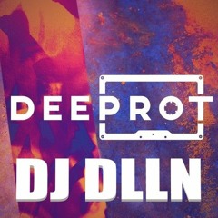 Dj DLLN Freestyle Deeprot Session #2