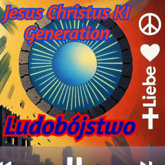 Ludobójstwo - Jesus Christus KI Generation