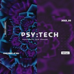 PSY:TECH 128bpm 🌀 23_05 Psychedelic Techno (Frisson Records)