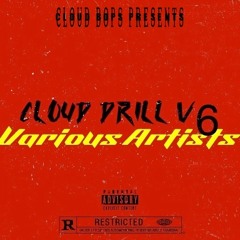 Various Artists - CLOUD DRILL V6 Playlist by CLOUD BOPS