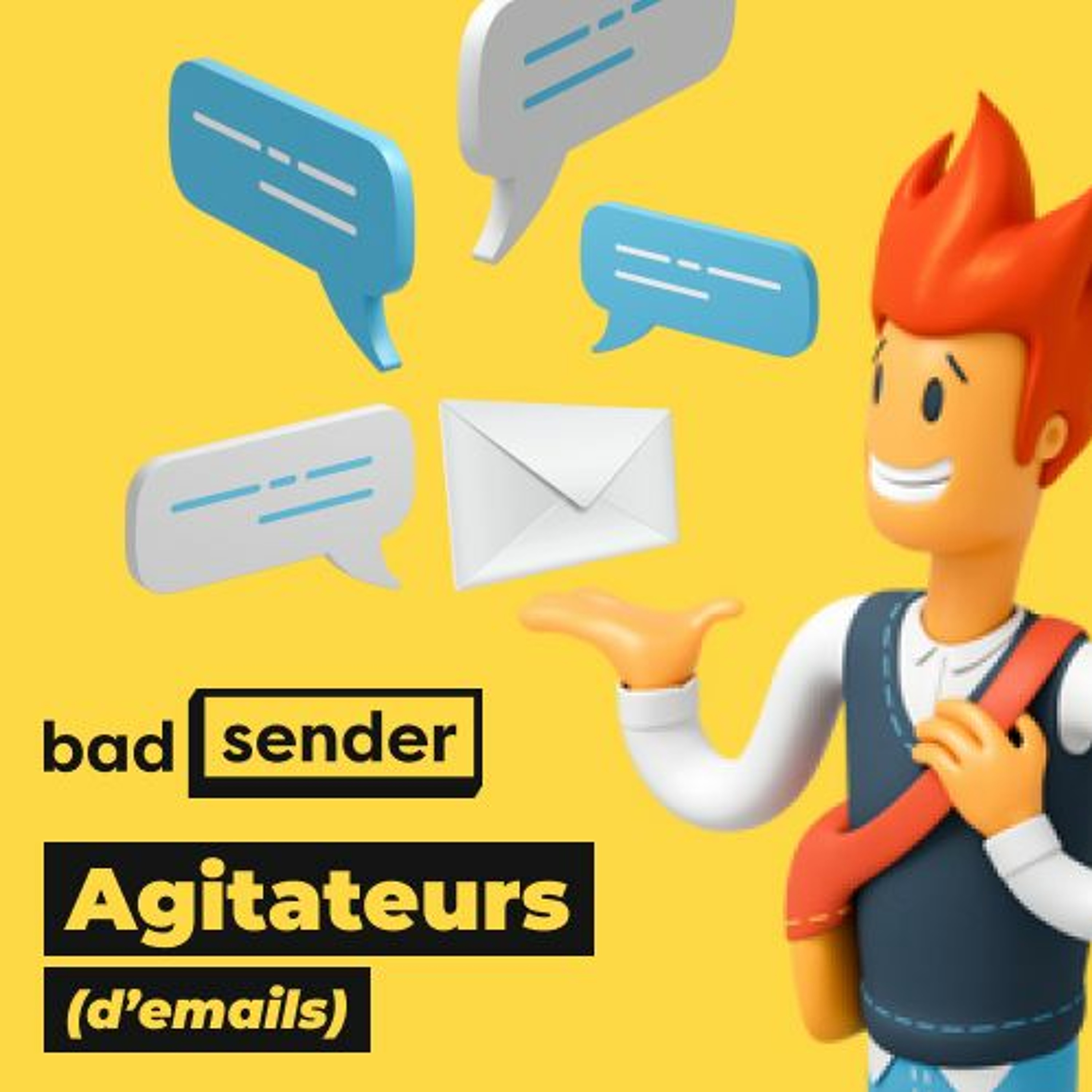Badsender, Agitateurs d\'emails