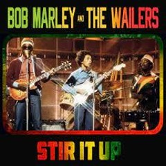 Bob Marley And The Wailers - Stir It Up- 2 Versions -with Special Guest -the Soulettes