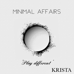 Minimal Affairs #007 - Play Different Collection -