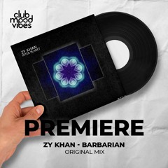PREMIERE: Zy Khan ─ Barbarian (Original Mix) [Polyptych Noir]