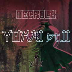NECROLX - Yokai 2
