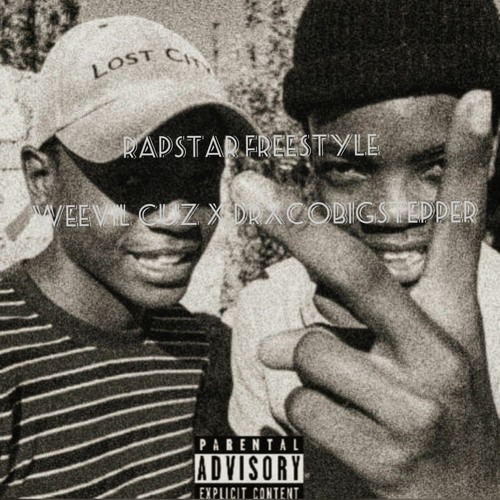 Weevil Cuz x Drxcobigstepper_ RAPSTAR FREESTYLE .mp3