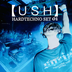 USH | Hardtechno Set 01
