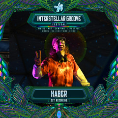 Haber @ Interstellar Festival 2024 [All Original] (01.11.24)