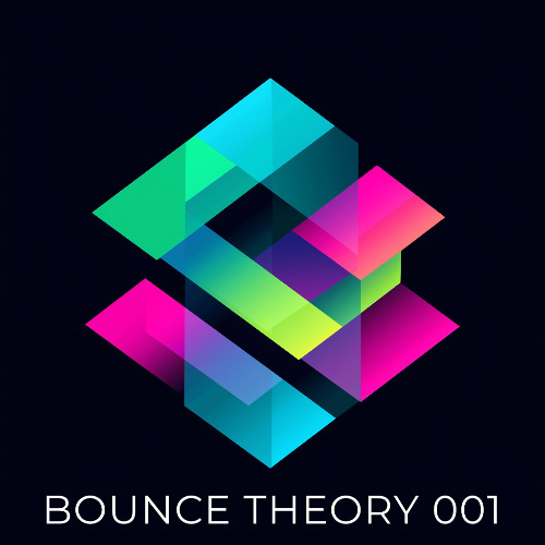 Bounce Theory 001