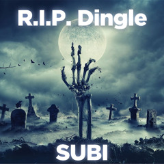 R.I.P. Dingle