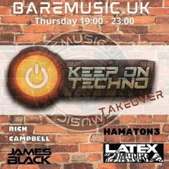 Baremusic.uk Keep On Techno Takeover - Rich Campbell Guestmix