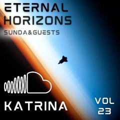 Eternal Horizons - Sunda and Guest Mixes