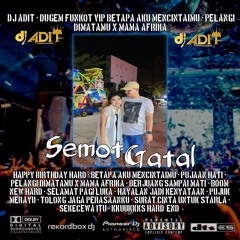 DUGEM FUNKOT VIP BETAPA AKU MENCINTAIMU - PELANGI DIMATAMU X MAMA AFRIKA TILL DROP REQ(SEMOT GATAL)