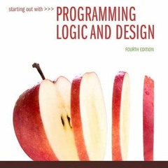 View PDF EBOOK EPUB KINDLE Starting Out with Programming Logic and Design by  Tony Gaddis 📖