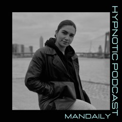 Hypnotic Podcast - Mandaily