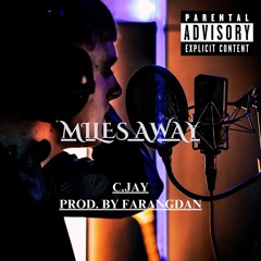 miles away - prod. by FarangDan