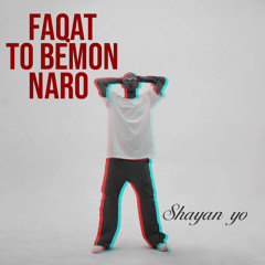 Fagat To Bemon Naro