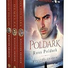 View [KINDLE PDF EBOOK EPUB] The Poldark Saga: Books 1 - 3 by Winston Graham 📋
