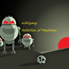 Rebellion Of Machines