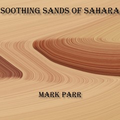 Soothing Sounds Of Sahara