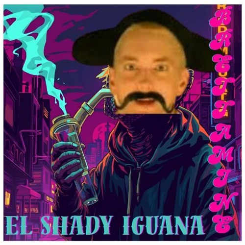 EL SHADY IGUANA