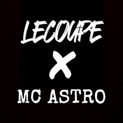 LECOUPE X MC ASTRO | APRIL 2024 MIX