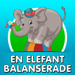 En elefant balanserade