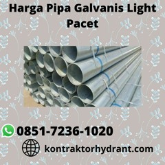 Harga Pipa Galvanis Light Pacet TERJAMIN, Hub: 0851-7236-1020