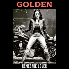 RENEGADE LOVER