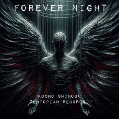 FOREVER NIGHT