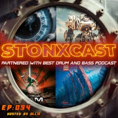Stonxcast EP:094- Hosted by Ollie