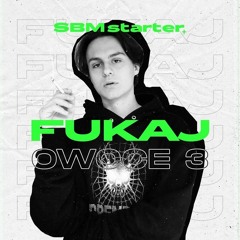 fukaJ - Owoce 3 (prod. Charlie Moncler) SBM Starter [Bass Boosted]