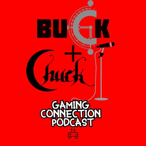 Stream episode Episode 34 - Buck and Chuck's 2022 Video Game