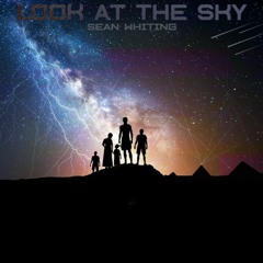 Sean Whiting - Look At The Sky (Extended Mix) (FREE DOWNLOAD)