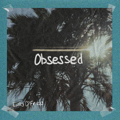 Obsessed (Extended Mix) // Free Download