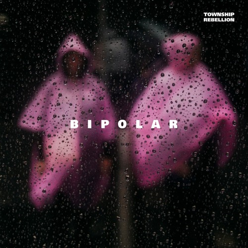 Bipolar [Rose Avenue]