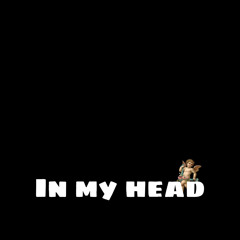 In My Head