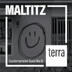 Counterterraism Guest Mix 81: Maltitz