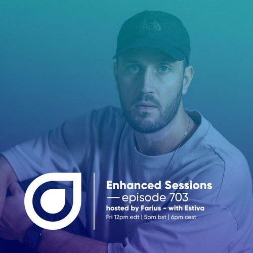 Enhanced Music - Enhanced Sessions 703 (Estiva) (2023-06-02) 
