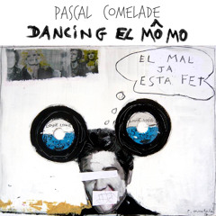 Dancing el Mômo (feat. Jordi Busquets)