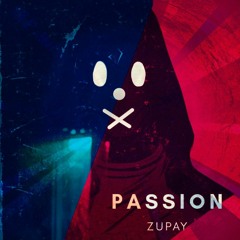 Zupay - Passion(ft. Jenna Evans)