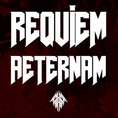 REQUIEM AETERNAM