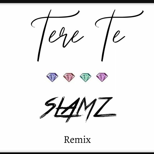 AP Dhillon - Tere Te Remix - SLAMZ