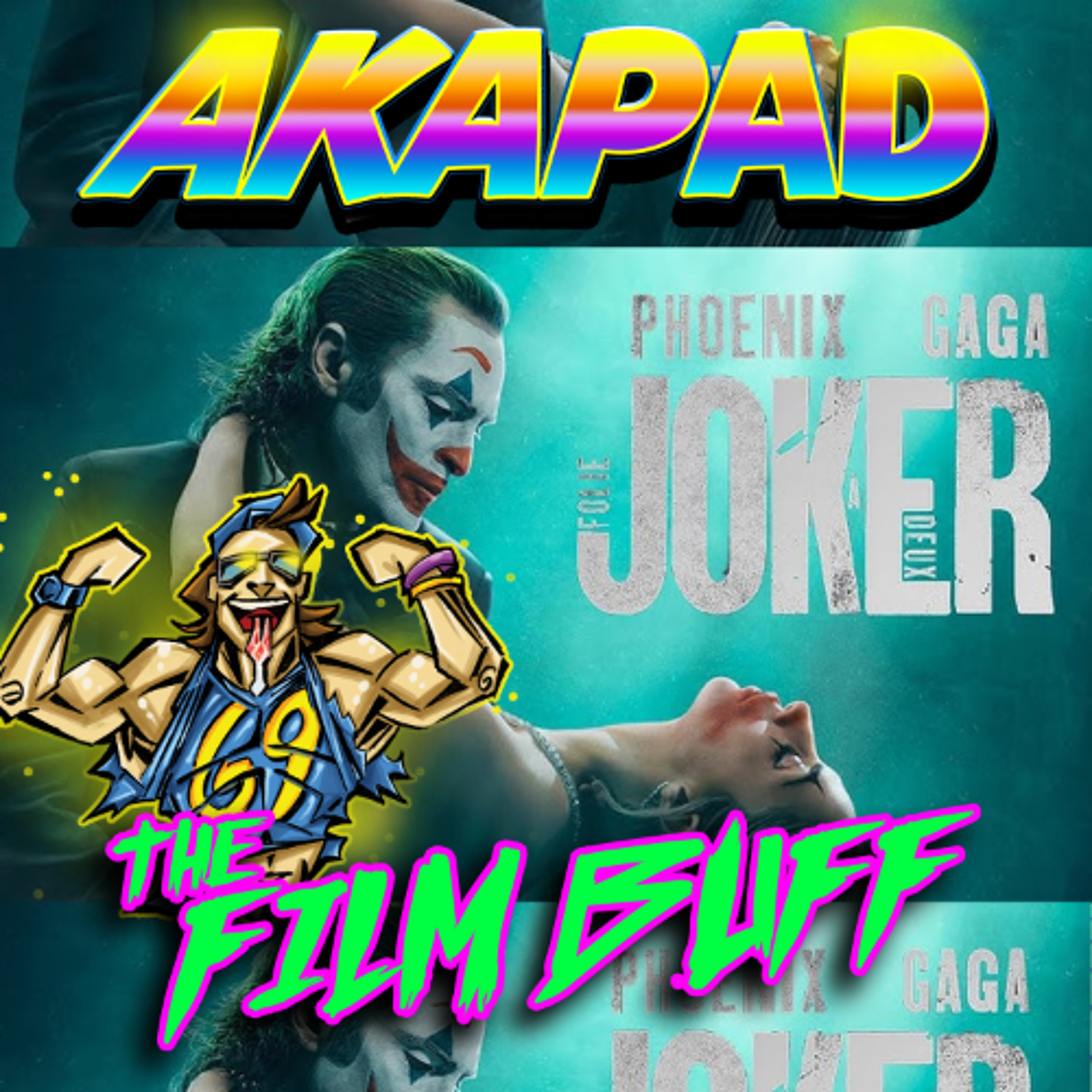 AKAPAD the FILM BUFF Podcast