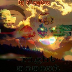 Right Moment